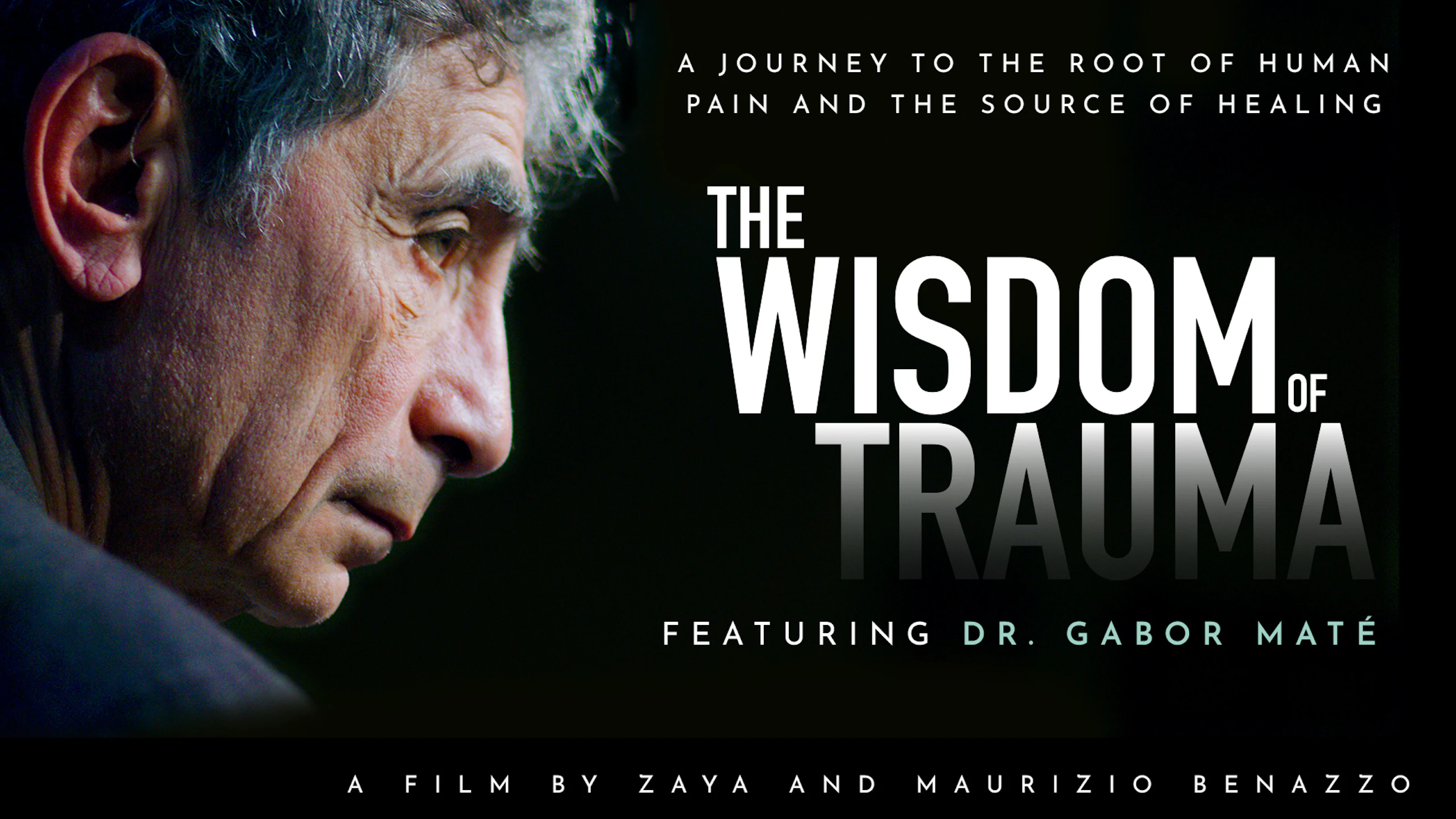 The Wisdom of Trauma