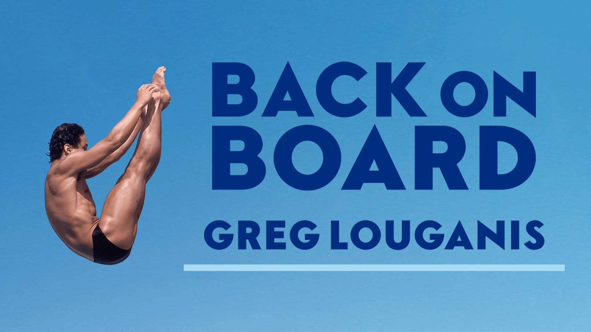 Back on Board: Greg Louganis