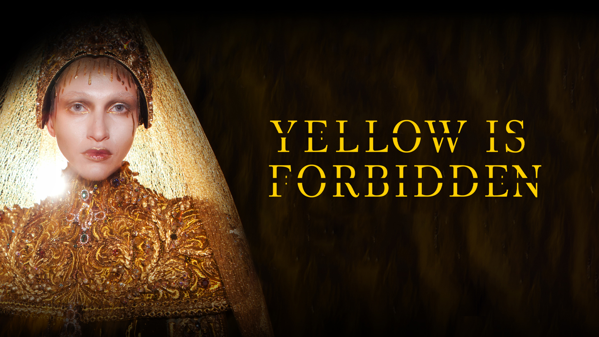 Yellow Is Forbidden
